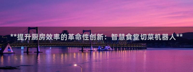 尊龙凯时 - 人生就是搏!